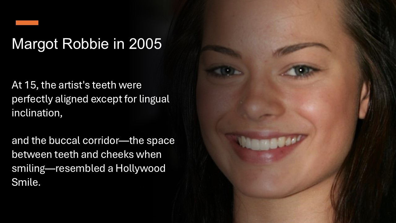 Margot Robbie Teeth in 2005